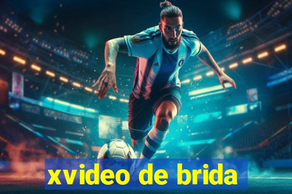 xvideo de brida